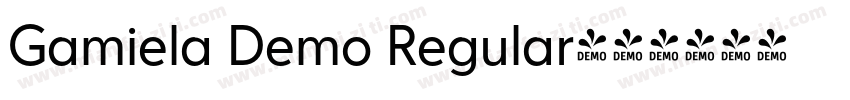 Gamiela Demo Regular字体转换